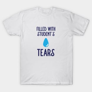 Filled with students tears Graduation T-Shirt